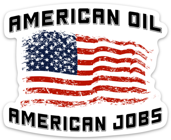 American Oil American Jobs Sticker