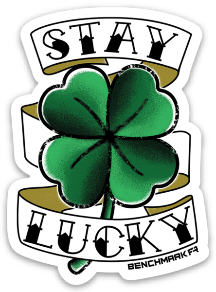 Stay Lucky Sticker